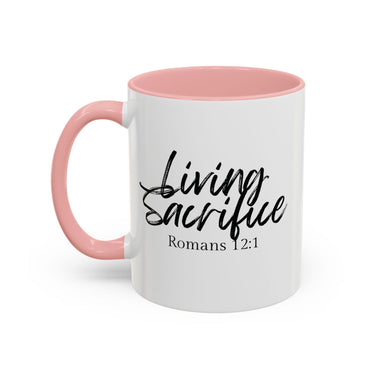 Faith Culture - Living Sacrifice - Romans 12:1 Christian Coffee Mug