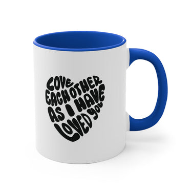 Faith Culture - Love Each Other as I Have Loved You Christian Accent Coffee Mug