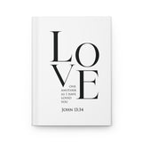 Faith Culture - Love One Another - John 13:34 - Christian Hardcover Journal Matte Journal