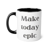 Faith Culture - Make Today Epic - Christian Thanksgiving Accent Mug, 11oz Black 11oz