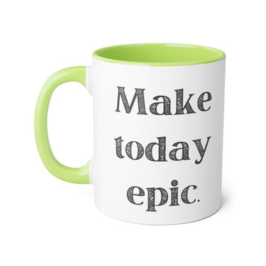 Faith Culture - Make Today Epic - Christian Thanksgiving Accent Mug, 11oz Light Green 11oz