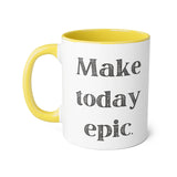 Faith Culture - Make Today Epic - Christian Thanksgiving Accent Mug, 11oz Yellow 11oz