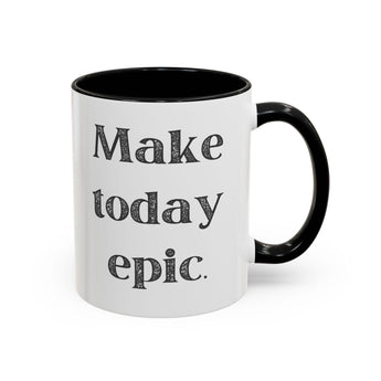 Faith Culture - Make Today Epic Christian Thanksgiving Accent Coffee Mug, 11oz and 15oz 11oz Black