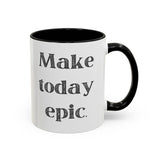 Faith Culture - Make Today Epic Christian Thanksgiving Accent Coffee Mug, 11oz and 15oz 11oz Black