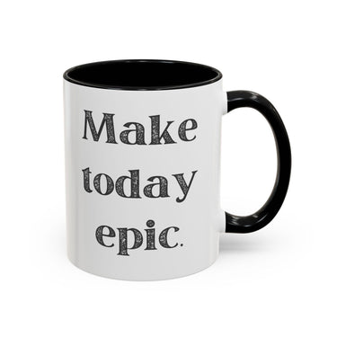 Faith Culture - Make Today Epic Christian Thanksgiving Accent Coffee Mug, 11oz and 15oz 11oz Black