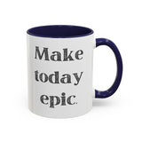 Faith Culture - Make Today Epic Christian Thanksgiving Accent Coffee Mug, 11oz and 15oz 11oz Navy