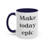 Faith Culture - Make Today Epic Christian Thanksgiving Accent Coffee Mug, 11oz and 15oz