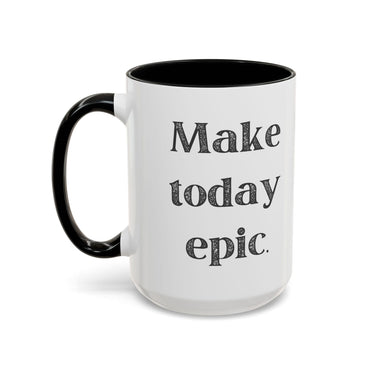 Faith Culture - Make Today Epic Christian Thanksgiving Accent Coffee Mug, 11oz and 15oz
