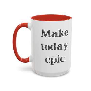 Faith Culture - Make Today Epic Christian Thanksgiving Accent Coffee Mug, 11oz and 15oz