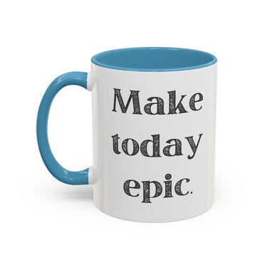 Faith Culture - Make Today Epic Christian Thanksgiving Accent Coffee Mug, 11oz and 15oz