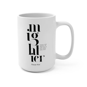 Faith Culture - Mightier Than the Waves Ceramic Christian Coffee Mug, Psalm 93:4, 15oz 15oz