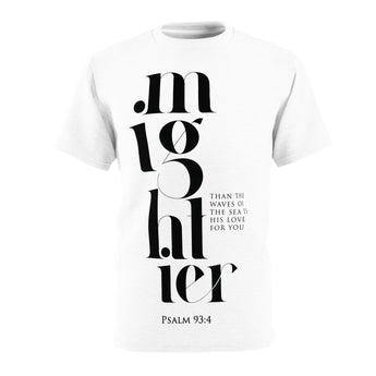Faith Culture - Mighty God - Psalm 93:4 - Christian Unisex Cut & Sew Tee