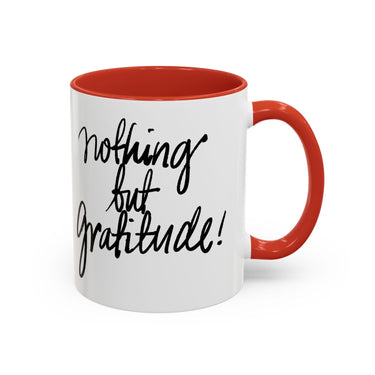 Faith Culture - Nothing But Gratitude Christian Thanksgiving Accent Coffee Mug, 11oz and 15oz 11oz Red