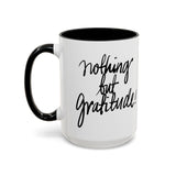 Faith Culture - Nothing But Gratitude Christian Thanksgiving Accent Coffee Mug, 11oz and 15oz