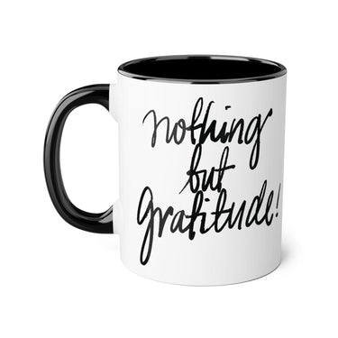 Faith Culture - Nothing but Gratitude - Christian Thanksgiving Accent Mug, 11oz Black 11oz