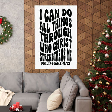 Faith Culture - Philippians 4:13 Poster - Christian Wall Art - I Can Do All Things Decor