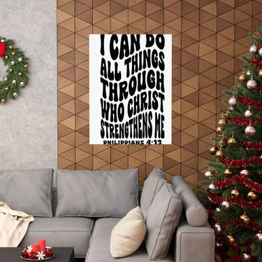 Faith Culture - Philippians 4:13 Poster - Christian Wall Art - I Can Do All Things Decor