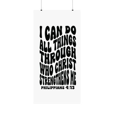 Faith Culture - Philippians 4:13 Poster - Christian Wall Art - I Can Do All Things Decor