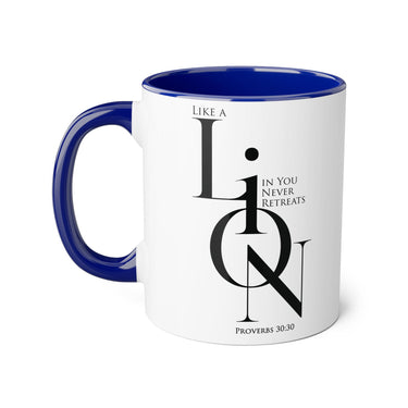 Faith Culture - Proverbs 30:30 - Christian Accent Coffee Mug (11oz)