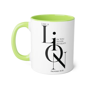 Faith Culture - Proverbs 30:30 - Christian Accent Coffee Mug (11oz)