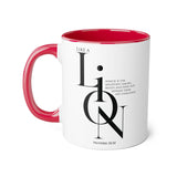 Faith Culture - Proverbs 30:30 - Christian Accent Coffee Mug (11oz)