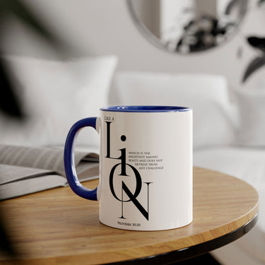 Faith Culture - Proverbs 30:30 - Christian Accent Coffee Mug (11oz)