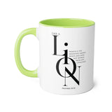 Faith Culture - Proverbs 30:30 - Christian Accent Coffee Mug (11oz)