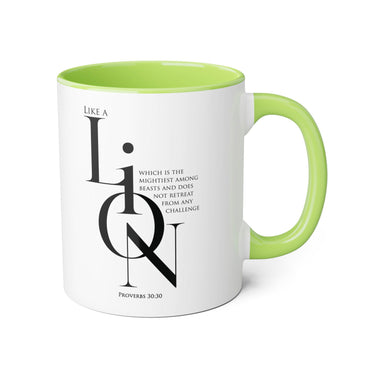 Faith Culture - Proverbs 30:30 - Christian Accent Coffee Mug (11oz)