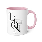 Faith Culture - Proverbs 30:30 - Christian Accent Coffee Mug (11oz)