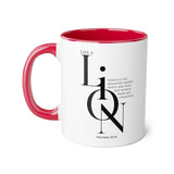 Faith Culture - Proverbs 30:30 - Christian Accent Coffee Mug (11oz)