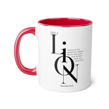 Faith Culture - Proverbs 30:30 - Christian Accent Coffee Mug (11oz)