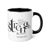 Faith Culture - Proverbs 31:25 - Christian Accent Coffee Mug (11oz) Black 11oz