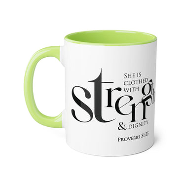 Faith Culture - Proverbs 31:25 - Christian Accent Coffee Mug (11oz)