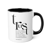 Faith Culture - Proverbs 3:5 - Christian Accent Coffee Mug (11oz) Black 11oz