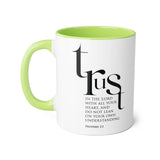 Faith Culture - Proverbs 3:5 - Christian Accent Coffee Mug (11oz)