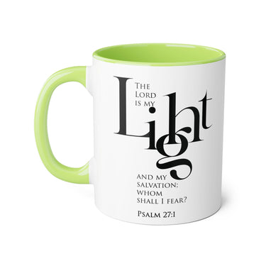 Faith Culture - Psalm 27:1 - Christian Accent Coffee Mug (11oz)