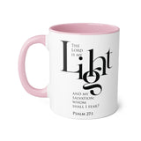 Faith Culture - Psalm 27:1 - Christian Accent Coffee Mug (11oz)