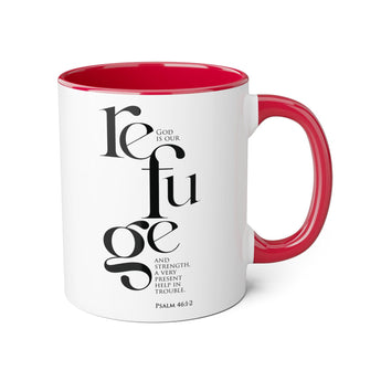Faith Culture - Psalm 46:1-2 - Christian Accent Coffee Mug (11oz) Red 11oz