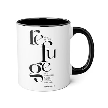 Faith Culture - Psalm 46:1-2 - Christian Accent Coffee Mug (11oz) Black 11oz