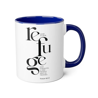 Faith Culture - Psalm 46:1-2 - Christian Accent Coffee Mug (11oz) Blue 11oz