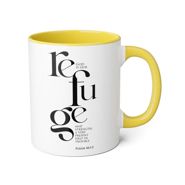 Faith Culture - Psalm 46:1-2 - Christian Accent Coffee Mug (11oz) Yellow 11oz