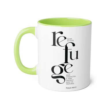 Faith Culture - Psalm 46:1-2 - Christian Accent Coffee Mug (11oz)