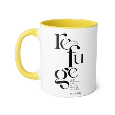 Faith Culture - Psalm 46:1-2 - Christian Accent Coffee Mug (11oz)