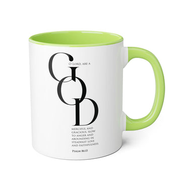 Faith Culture - Psalm 86:15 - Christian Accent Coffee Mug (11oz) Light Green 11oz