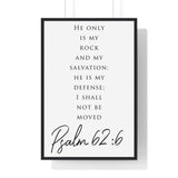 Faith Culture - Rock of Salvation - Psalm 62:6 - Christian Wall Art 24″ x 36″ Black