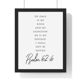 Faith Culture - Rock of Salvation - Psalm 62:6 - Christian Wall Art 11″ x 14″ Black
