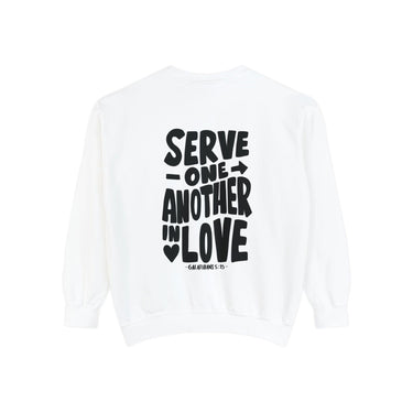 Faith Culture - Serve One Another in Love - Galatians 5:13 Christian Unisex Garment-Dyed Sweatshirt