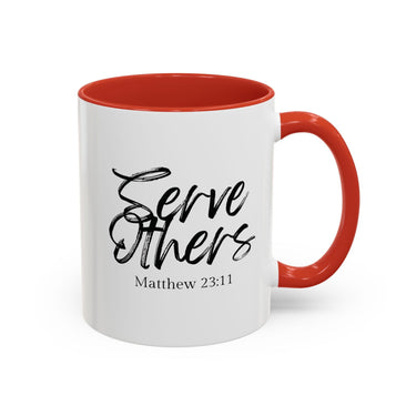 Faith Culture - Serve Others - Matthew 23:11 Christian Coffee Mug
