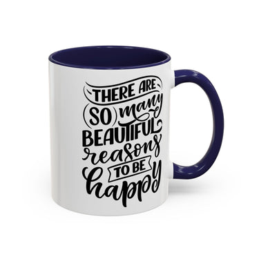 Faith Culture - So Many Beautiful Reasons to Be Happy Christian Thanksgiving Accent Coffee Mug, 11oz and 15oz 11oz Navy