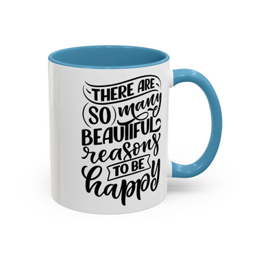 Faith Culture - So Many Beautiful Reasons to Be Happy Christian Thanksgiving Accent Coffee Mug, 11oz and 15oz 11oz Light Blue